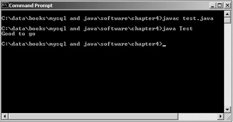 Figure 4.3 Testing the Connector/J driver.