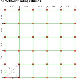 Fig 4: Plan of the building Without floating columns   