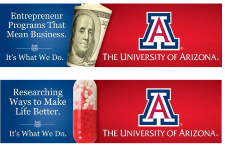 Figure 9. The University of Arizona billboard  (Case study: University of Arizona, 2010) 
