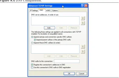 Figure 8.4 DNS Conﬁguration.