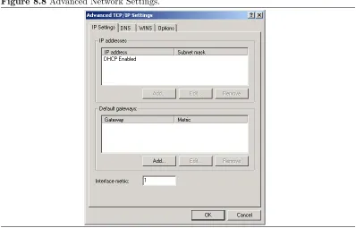 Figure 8.8 Advanced Network Settings.