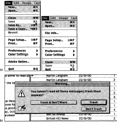 Figure 1.6 (a) A safe and an unsafe menu. Which is which and why? (b) Warning dialog message from Eudora