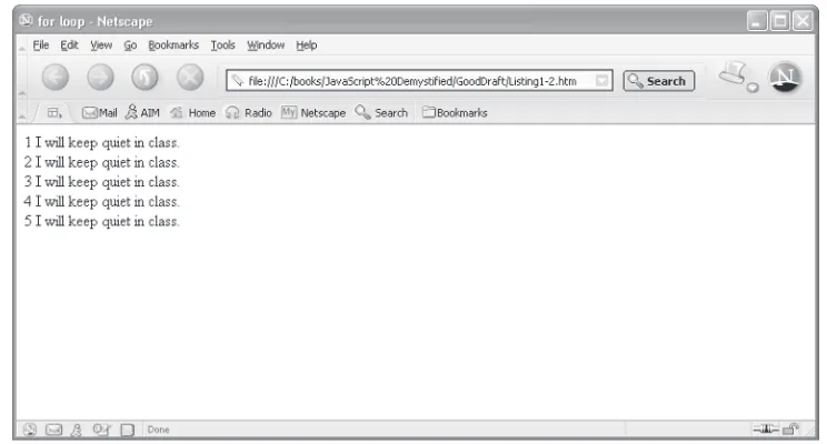 Figure 3-11 The for loop is used to execute a single statement ﬁ ve times.