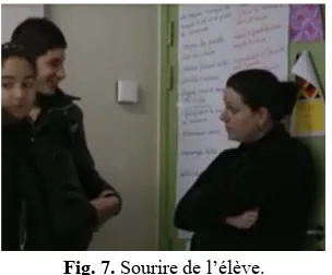 Fig. 7. Sourire de l’élève. 