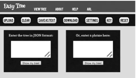 Figure 1: Tree upload boxes. Trees may either be uploadedusing EasyTree-compatiable JSON or plain text.