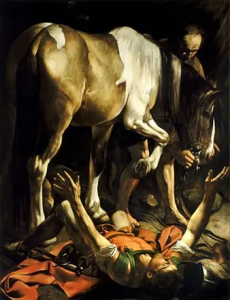 Fig. 9.  Michelangelo  Merisi da  Caravaggio.  Conversion on the  Way to Damascus.  Oil on cypress