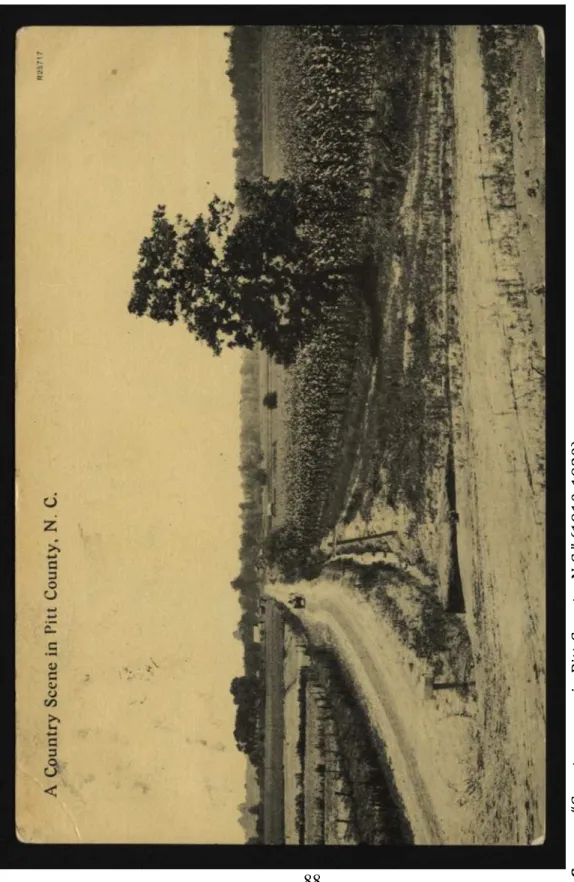 Figure 2.6 Postcard scene of rural Pitt County, circa 1910s Source. “Country scene in Pitt County, N.C.” (1910-1920)