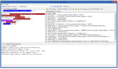 Figure 4: The development environment of the pattern engine, with a grammar applied on the sample text and the resultsof the actions visible.