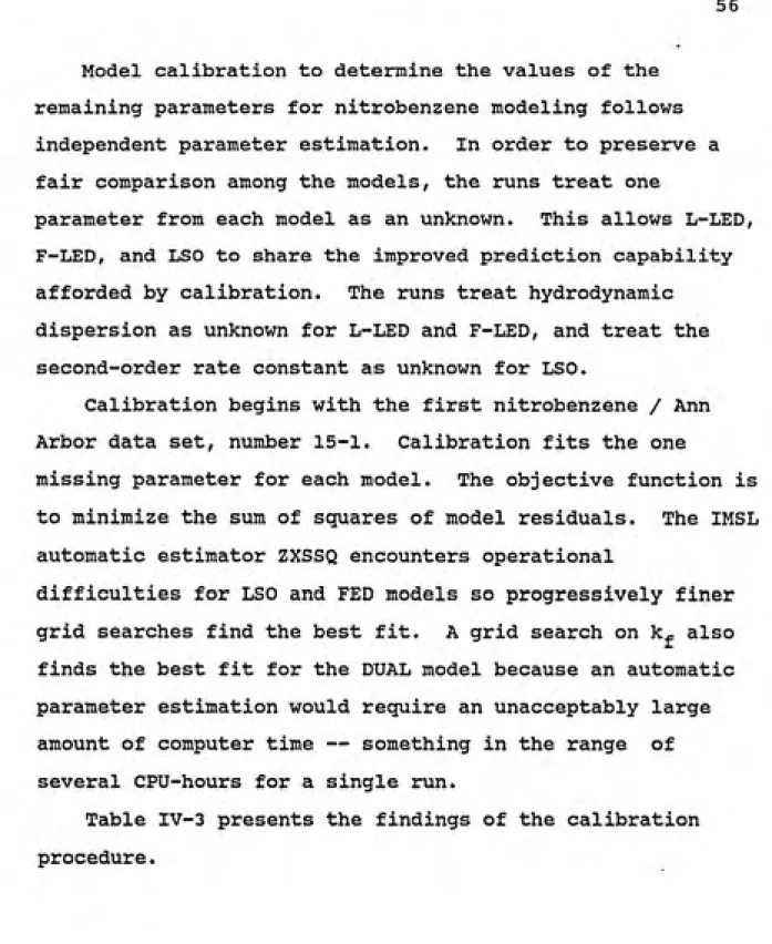 Table IV-3 presents the findings of the calibration procedure.