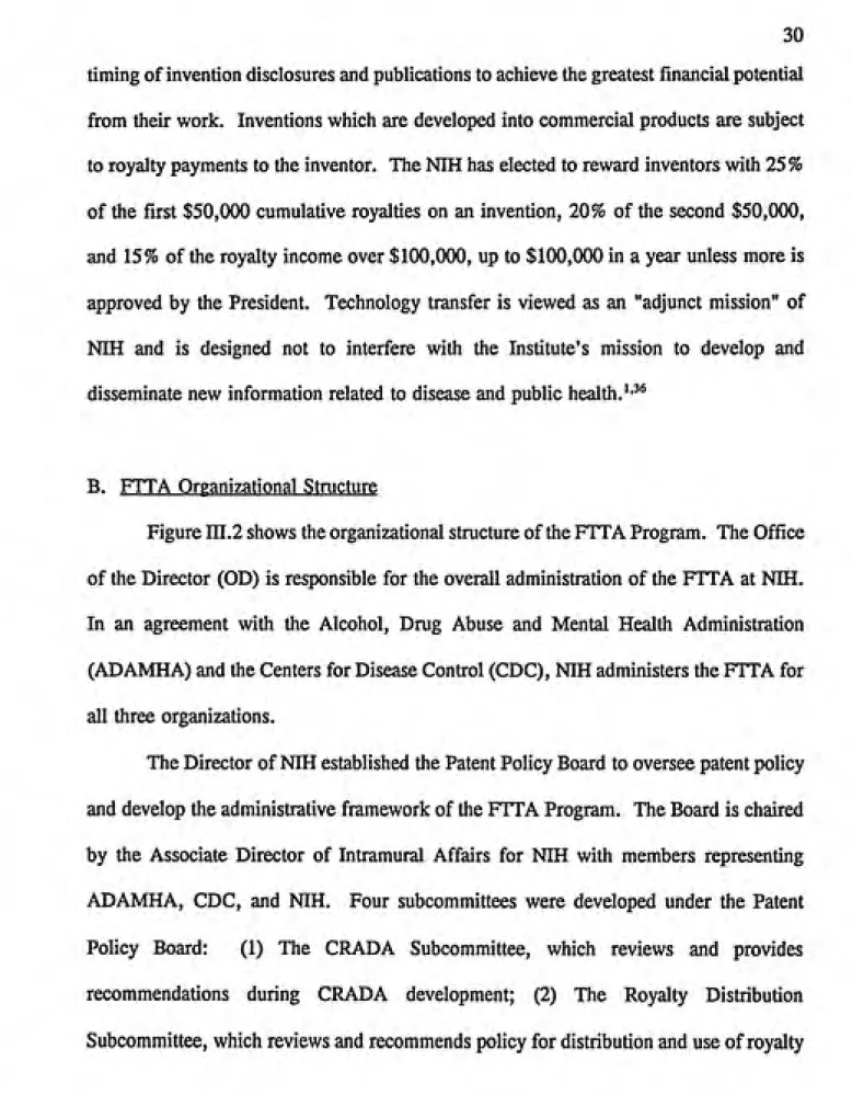 Figure III.2 shows the organizational structure of the FTTA Program. The Office of the Director (OD) is responsible for the overall administration of the FTTA at NIH.