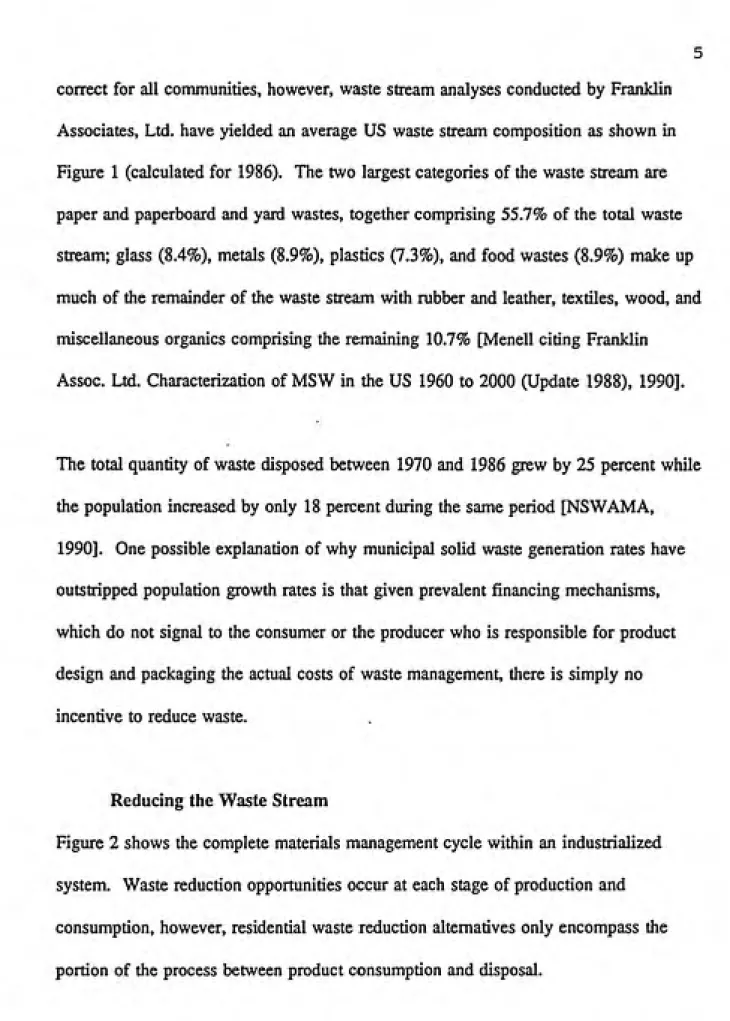 Figure 2 shows the complete materials management cycle within an industrialized system