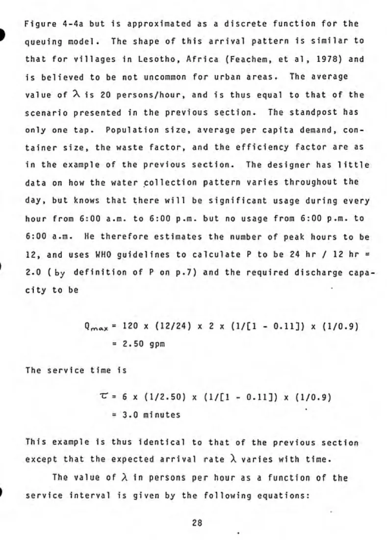 Figure 4-4a but is approximated as a discrete function for the queuing model.  The shape of this arrival pattern is similar to that for villages in Lesotho, Africa (Feachem, et al, 1978) and is believed to be not uncommon for urban areas