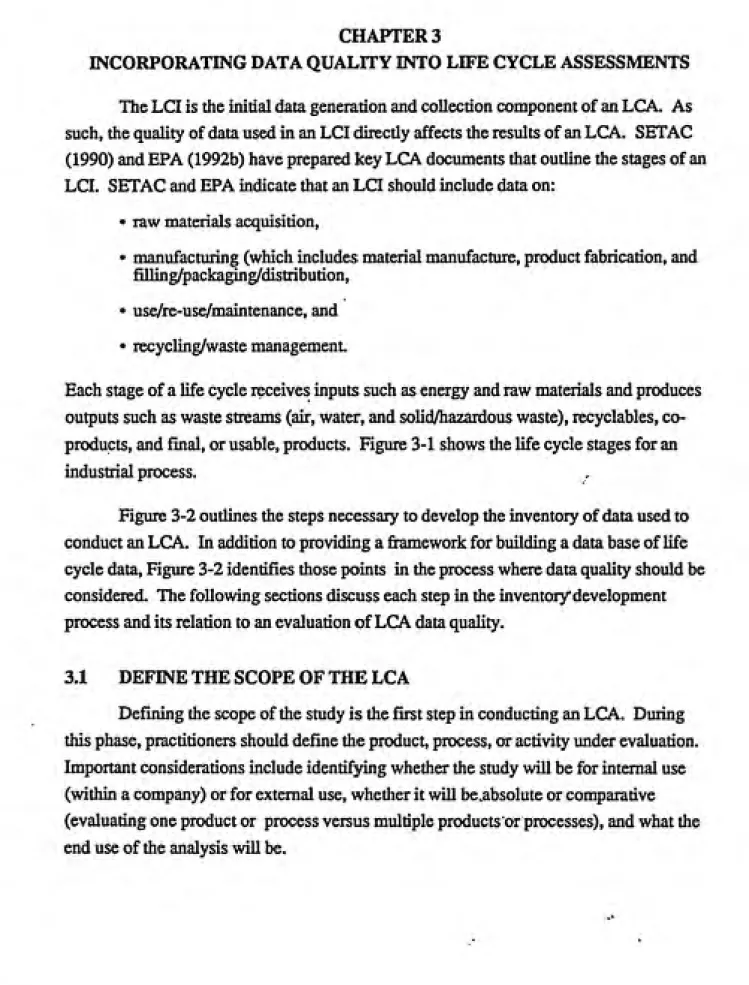 Figure 3-2 outlines the steps necessary to develop the inventory of data used to conduct an LCA