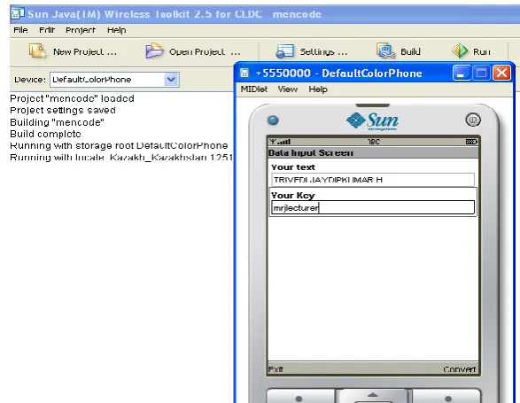 Figure 1: Wireless Toolkit 2.5 with Java Code which is  performing the encrypting algorithm   