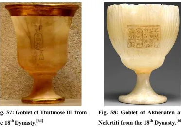 Fig. 58: Goblet of Akhenaten and 
