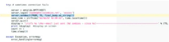Figure 2: A screen shot of the Hello zombies program  that highlights the variables of sending out an email
