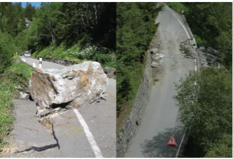 Fig. 1.  Photography of a rockfalls event in 2006 that reached twicethe road section near Le Plamproz, in the Bagnes Valley.