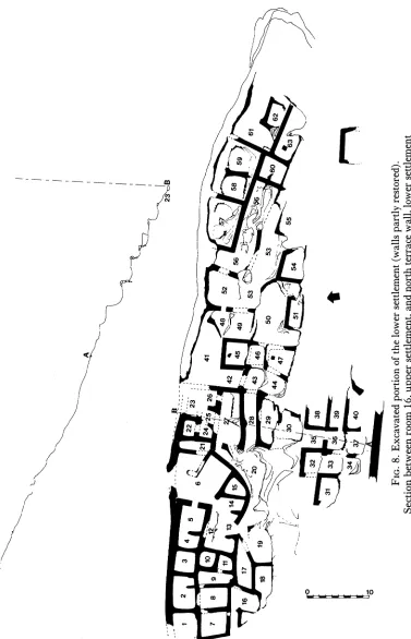 FIG. 8. Excavated portion of the lower settlement (walls partly restored). Section between room 16, upper settlement, and north terrace wall, lower settlement 