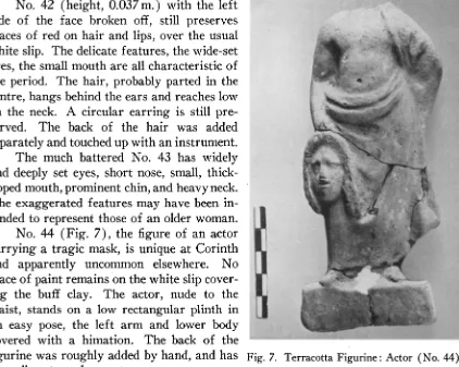Fig. 6) is complete although without feet. No. 47 (Fig. 6), a mirror, is covered with a The remaining figurines are commonplace