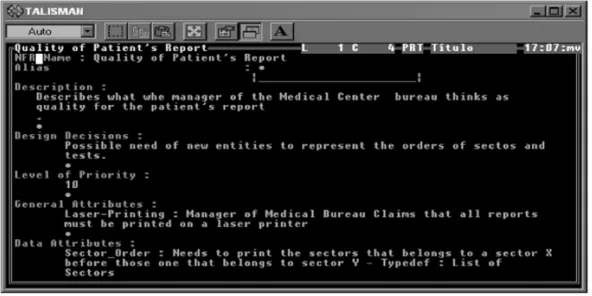 Figure 8 gives a description of the NFR Quality [Patient’s Report] from Fig. 6 using the description language deﬁned in Fig