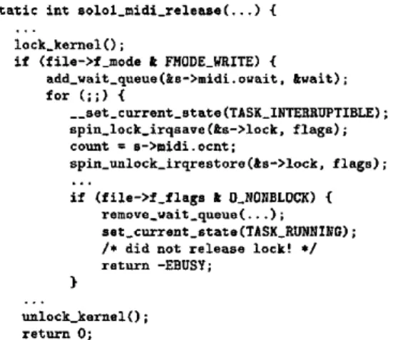 Figure  5:  Code  t h a t   acquires  the  global  kernel  lock,  b u t   does  not  release  it  on  its  error  path,  though  it  does  properly  roll  back  a  n u m b e r   of  other  operations