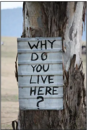 Figure 0.1: Anti-mining signage on a cattle farm subject to a coal exploration lease, Gloucester, New South Wales 