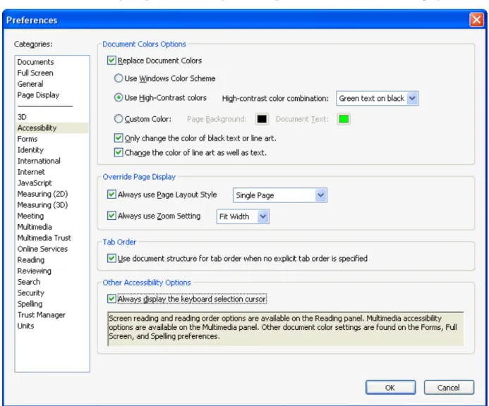Figure 2: Accessibility Preferences Dialog Use the following tips for navigating the Preferences dialog with the keyboard: