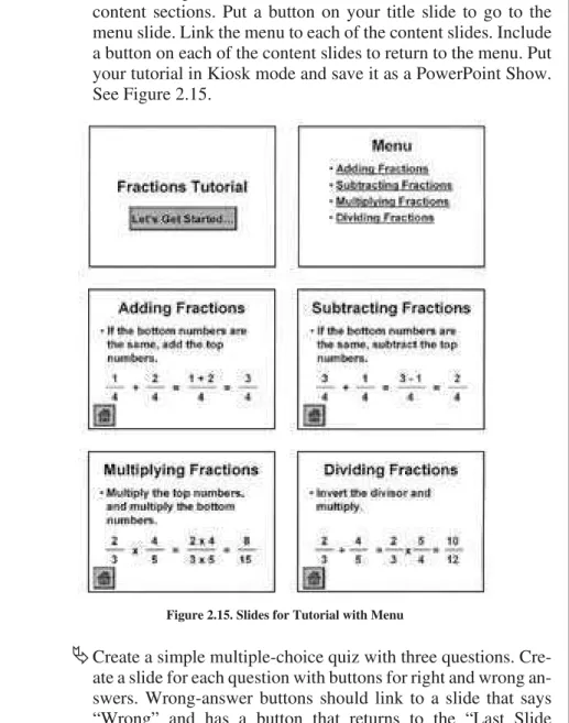 Figure 2.15. Slides for Tu torial with Menu