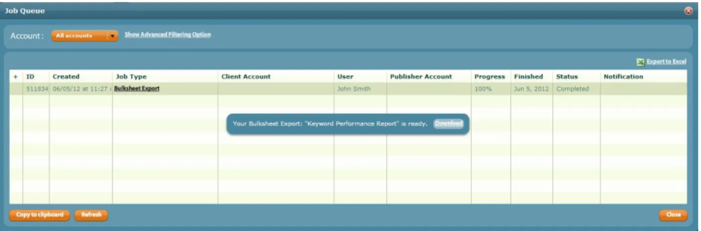 Figure 10 - Recent jobs appear in this window. Click the Bulksheet Export job to download the file