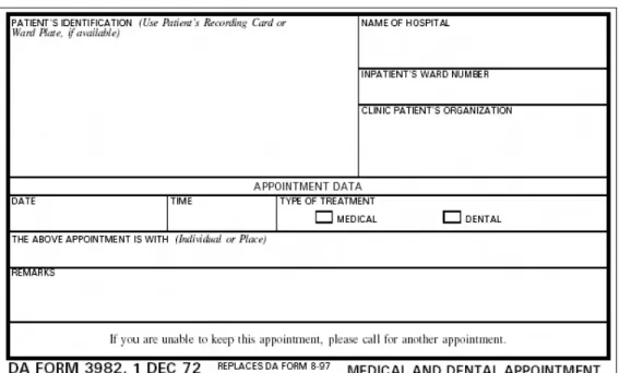 Figure 2-1.  DA Form 3982, Medical and Dental Appointment. 