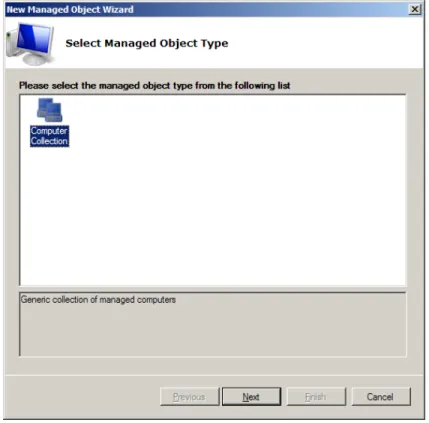 Figure 12: New Managed Object Wizard – Select Managed Object Type dialog box 
