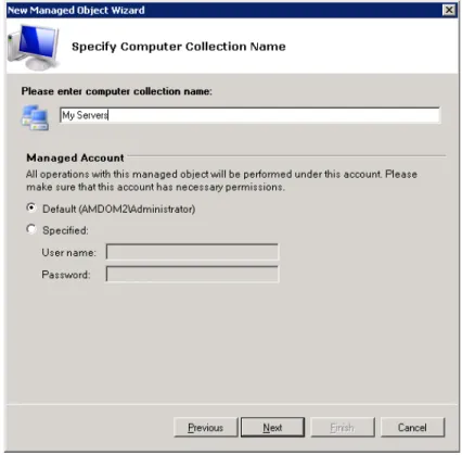 Figure 15: New Managed Object Wizard – Computer Collection Name setup dialog box 