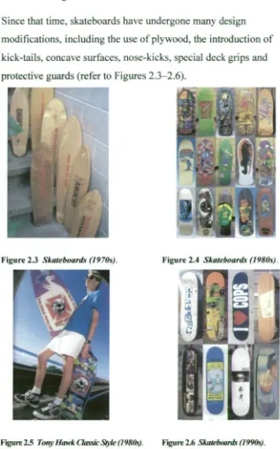 Figure 2.3 Skateboards (1970s). 
