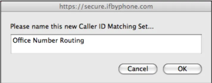 Figure 16: Create a new Caller ID Matching Set 