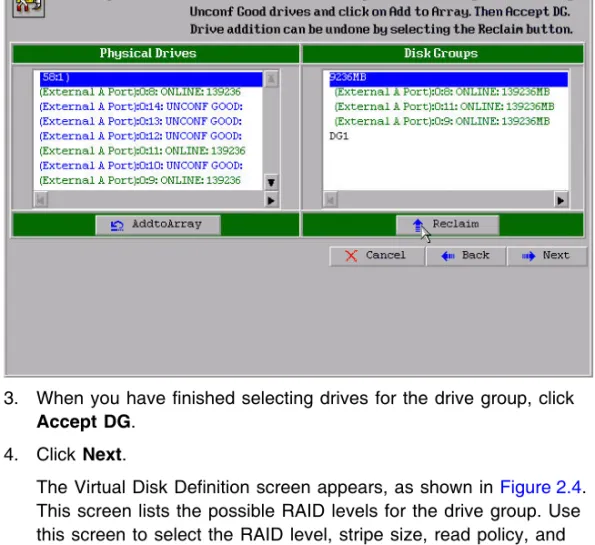 Figure 2.3 WebBIOS Disk Group Definition Screen