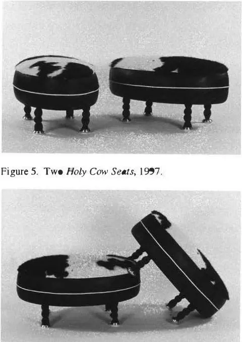 Figure 5. Two Holy Cow Seats, 1997. 