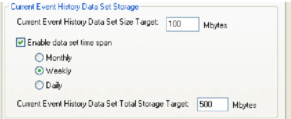 Figure 6 shows the Current data set configuration. The Current data set is configured to collect data in weekly  increments with a data set size target override configured to the default setting of 100MB