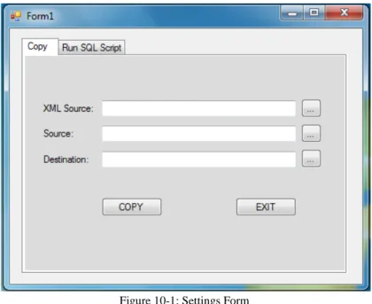 Figure 10-1: Settings Form 