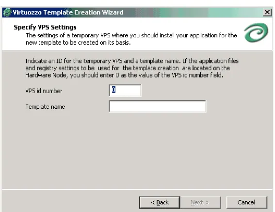 Figure 28: VZMC - Specifying VPS ID and Name  In this window, you should provide information in the following fields: 
