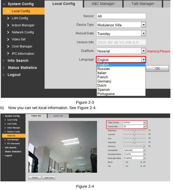 Figure 2-3  b)  Now you can set local information. See Figure 2-4. 