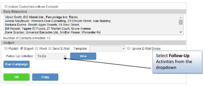 Figure 7: Adding Follow-Up Activities 