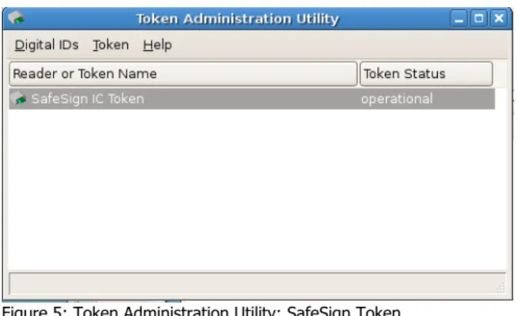 Figure 5: Token Administration Utility: SafeSign Token 
