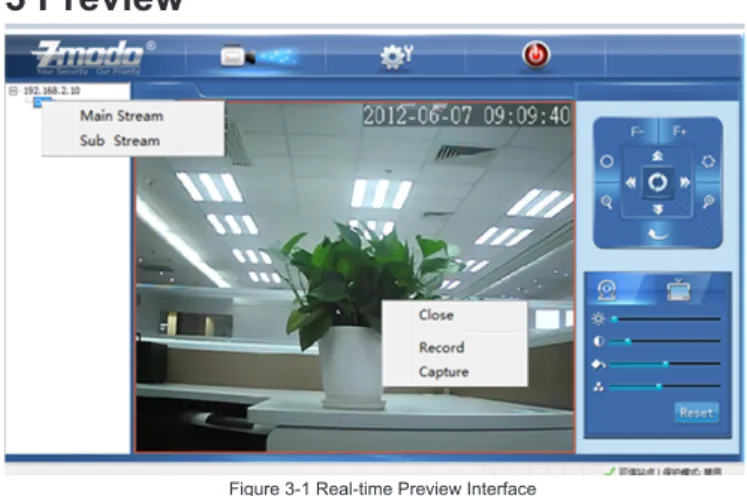 Figure 3-1 Real-time Preview Interface
