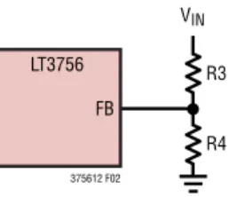 Figure 3. Feedback Resistor Connection for  Buck Mode or Buck-Boost Mode LED Driver