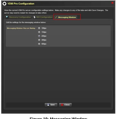 Figure 19: Messaging Window 