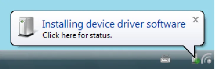 Figure 8: Drivers activation under Windows Vista 