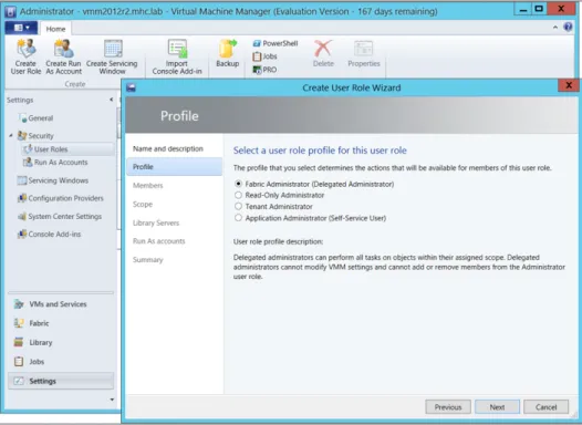 FIGURE 1-11   You can create and manage user roles using VMM.