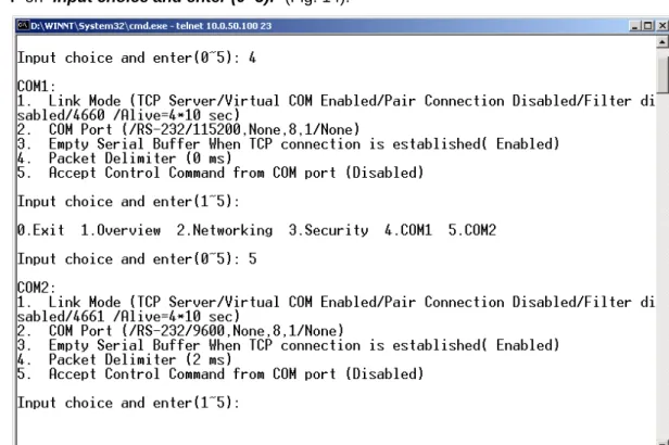 Fig. 14. Com1 setup 