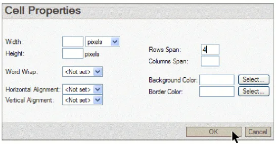 Figure 39: Spanning a Cell across Several Rows or Columns  For details on cells merging, refer to section Merging Cells (on page 67)