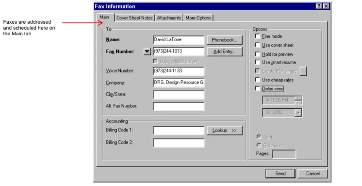 Figure 8: The Fax Information Dialogue Box Main Tab  The Main Tab 